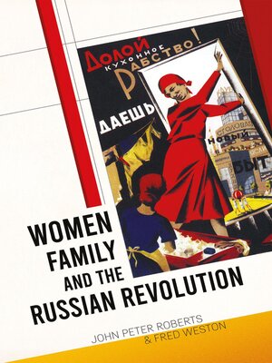 cover image of Women, Family and the Russian Revolution